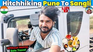 Hitchhiking Pune To Sangli️ | Hitchhiking | Vlogger Veera