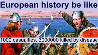 European History be like