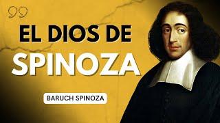 ¿Qué Es El DIOS de Spinoza?