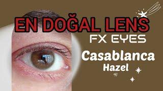 Fx Eyes - Casablanca Hazel OLAĞAN ÜSTÜ DOĞAL DURAN LENS! #eyeschallenge #renklilens