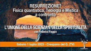 L'unione della scienza e della spiritualità, con Federico Faggin