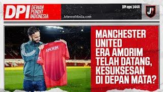 MANCHESTER UNITED ERA AMORIM DATANG, GYOKERES ATAU OSIMHEN JADI PILIHAN? - DPI - EPS 1448