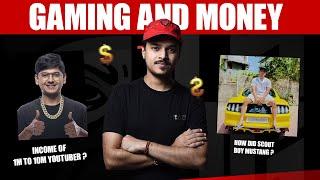 GAMING ,ESPORTS AND MONEY || THUG TALKS