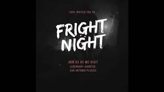 SAPL Fright Night: Hot Wells (Episode 3 of 5)