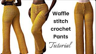 Waffle stitch crochet pants / shorts tutorial