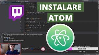 C++: Perfect pentru începători: Cum să instalezi Atom pe Windows - Învățăm programare [Twitch]