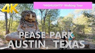 *HIGHLIGHTS* Pease #Park; #Austin, #Texas 4k  Walking Tour #centraltexas #troll  #relaxingvideo