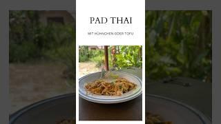 Original Rezept Pad Thai, super lecker, original thailändisch