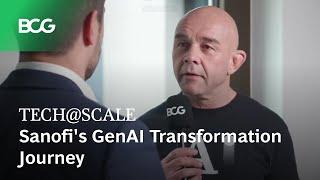 TECH@SCALE - Sanofi's GenAI Transformation Journey