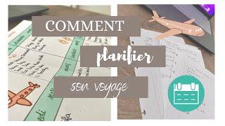 Comment planifier son voyage