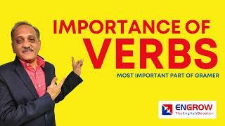 ◆ Importance of Verbs  ◆ Engrow The Englsih Booster ◆ Sachin Chogle ◆