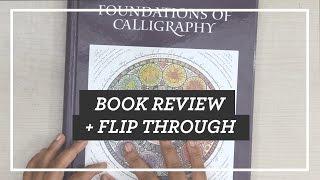 Best Traditional Calligraphy Intro? || Foundations of Calligraphy Review & Flip-through