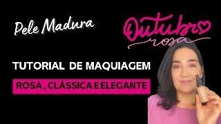 🩷 🩷🩷 TUTORIAL DE MAQUIAGEM CLASSICA EM ROSA - #outubrorosa