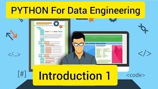 Python For Data Engineering 1 : Introduction To Python #Python #DataEngineering