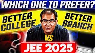 JEE 2025 | How to Decide Branch Vs College ? | Ideal RuleBook | Vinay Shur Sir