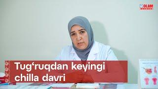 Tug’ruqdan keyingi chilla davri | Olam Klinika