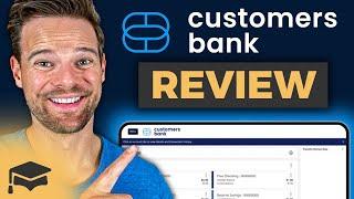 Customers Bank Review: Amazing High Yield Savings Account