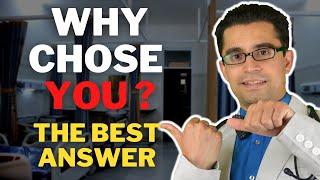 "WHY Should WE Chose YOU?" The EXPERT Medical Residency Question Tips and Tricks!