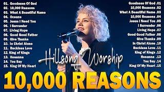 10,000 REASONS | Hillsong’s Most Electrifying 100 Worship Songs  Power Surge Praise 2025