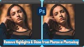 How to Remove Highlights & Shine from Photos in Photoshop | Easy Photoshop Editing Tutorial