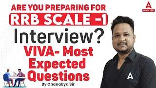 BANK INTERVIEW | RRB SCALE-1 | FREQUENTLY ASKED QUESTIONS | BY CHANAKYA SIR