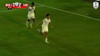 WIN NAING TUN GOAL |  MYANMAR 3-2 LAOS  | #MITSUBISHIELECTRICCUP 2024