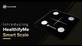 Introducing HealthifyMe Smart Scale | 11+ Body Metrics At Your Feet | HealthifyMe