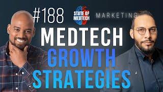 2024 Medtech Growth Marketing Strategies