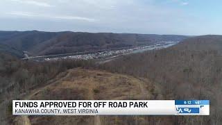 Funding approved for off road park in Kanawha County