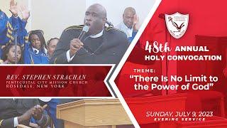 PCM Los Angeles | 48th Annual Holy Convocation - Sunday Evening Service