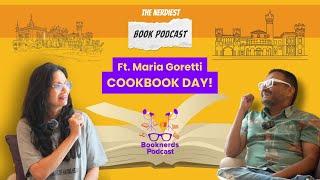 Booknerds Podcast feat. Maria Goretti | Cookbook Day