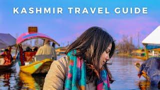 Kashmir Travel Guide: Top Things to Do, Best Places to Visit, Budget Tips, and More