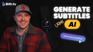 how to generate Text Subtitles on your videos using AI  |  Bith.tv