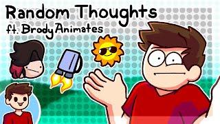 My Random Thoughts (John Edition) Ft. BrodyAnimates