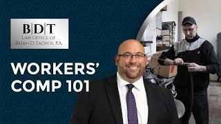 Workers’ Comp 101