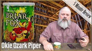 Pipe Tobacco Review: Cornell & Diehl ‘Briar Fox’