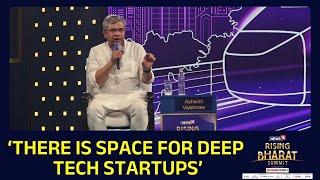 Union Minister Ashwini Vaishnaw Says There Is Space For Deep Tech Startups | Rising Bharat Summit