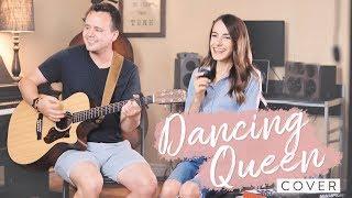 Dancing Queen - ABBA (covered by Bailey Pelkman & Randy Rektor)