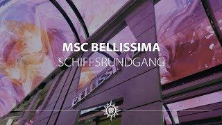 MSC Bellissima - Schiffsrundgang kompakt