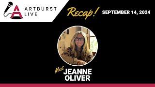 Artburst Live with Jeanne Oliver