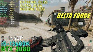 Delta Force: RTX 3080 & 13600K | 1440P