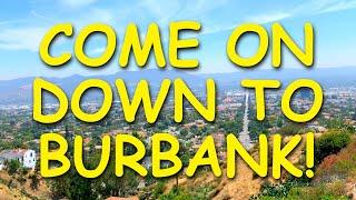 Come on down to Burbank!