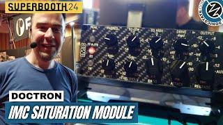 SUPERBOOTH 2024: Doctron - IMC Saturation Module