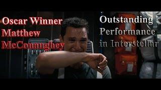 Oscar Winner McMatthew McConaughey Outstnading Performance in "Interstellar"[Subtitled]