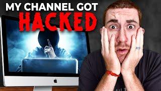 My YouTube Was Hacked… Here’s How (full story)