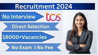 Jobs for freshers | TCS JOBS 2024  |  TCS Vacancy 2024