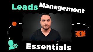 Leads Management Essentials