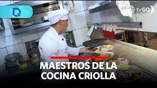 Masters of Creole cuisine | Domingo al Día | Peru