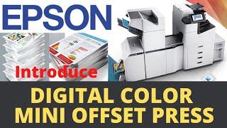 DIGITAL COLOR MINI OFFSET PRESS - EPSON WFC20600, WFC20750 WFC21000 #digitalcolorpress #offsetpress