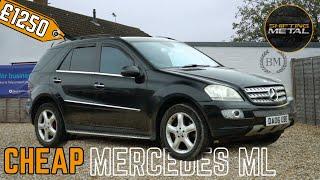 I bought a cheap Mercedes Benz ML for just £1250 - The owner was fed up with fixing it!